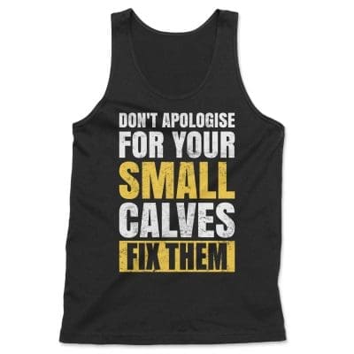 Don't Apologise For Your Small Calves Fix Them 7
