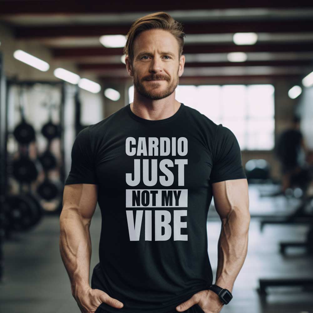 Cardio Just Not My Vibe 2