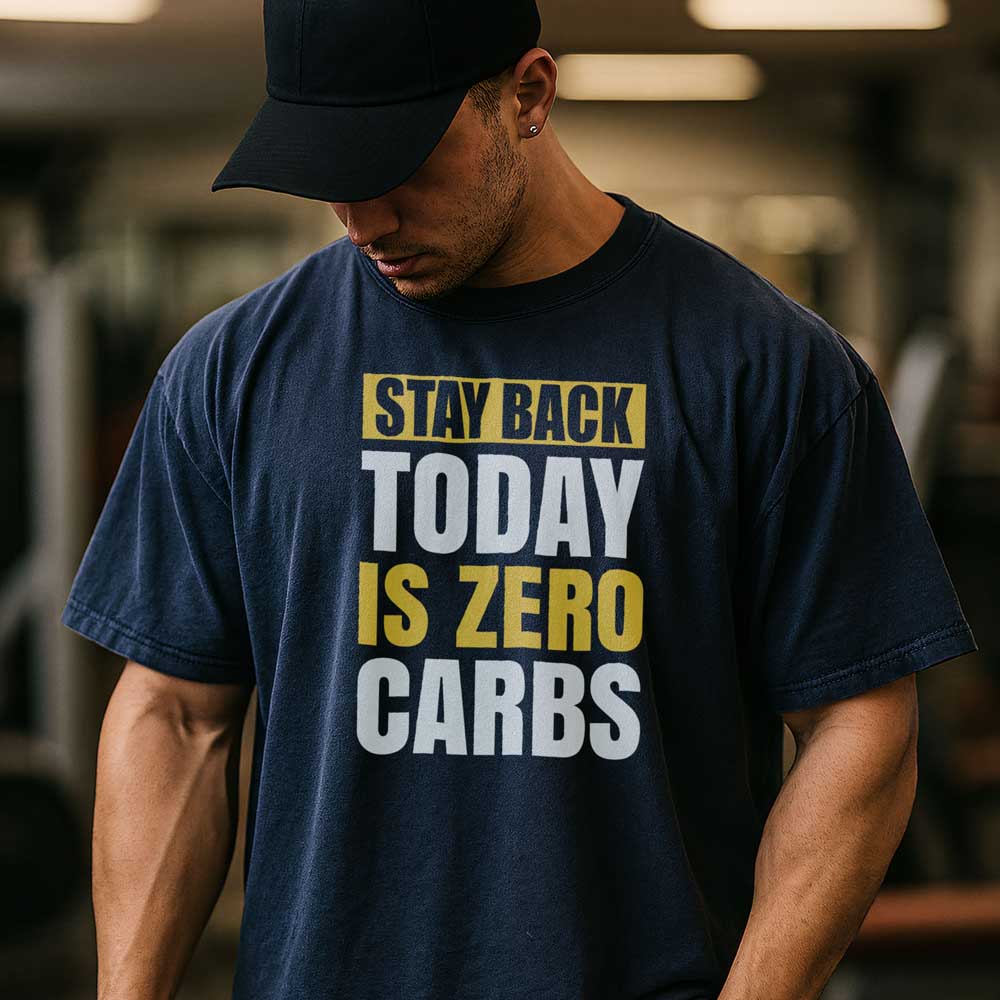 Stay Back Today Is Zero Carbs T Shirt Mockup 13