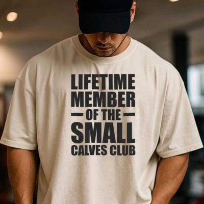Lifetime Member Of The Small Calves Club T Shirt Mockup 1