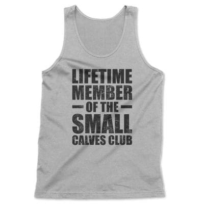Lifetime Member Of The Small Calves Club T Shirt Mockup 8