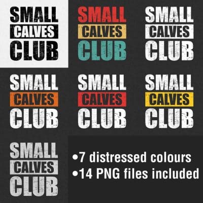 Small Calves Club Distressed Colours