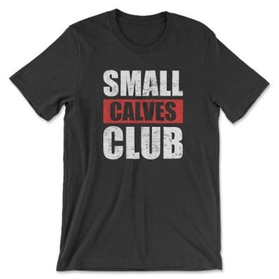 Small Calves Club T Shirt Mockup 23